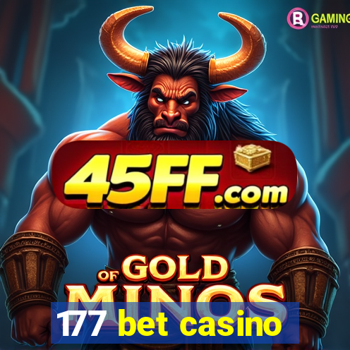 177 bet casino